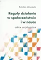 Reguły działania w społeczeństwie i nauce - tantis.pl