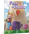 Fuze i Didier T.1 Katastrofa w Fuze Corp - tantis.pl