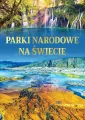 Parki narodowe na świecie - tantis.pl