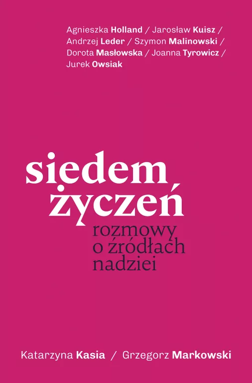 Siedem życzeń. Rozmowy o źródłach nadziei - tantis.pl