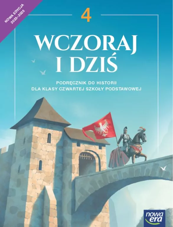 Wczoraj i dziś 4. Podręcznik do historii SP - tantis.pl