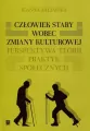 Człowiek stary wobec zmiany kulturowej - tantis.pl