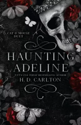 Haunting Adeline. Book 1 of 2. Cat & Mouse Duet