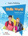 Skills World. Student's Book - tantis.pl