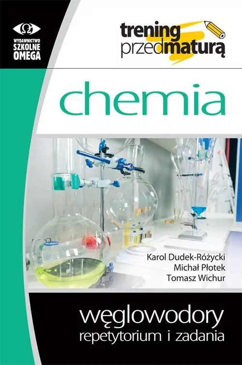 Chemia. Węglowodory. Repetytorium i zadania - tantis.pl
