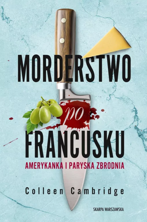 Morderstwo po francusku. Amerykanka i paryska zbrodnia - tantis.pl