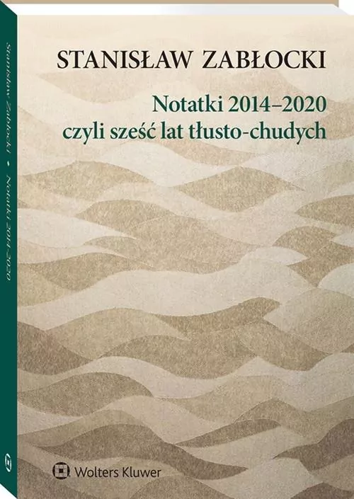 Notatki 2014-2020, czyli sześć lat tłusto-chudych - tantis.pl