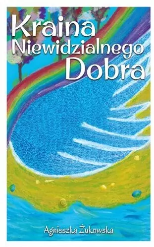 Kraina niewidzialnego dobra - tantis.pl