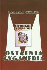 Ostatnia cyganeria - tantis.pl