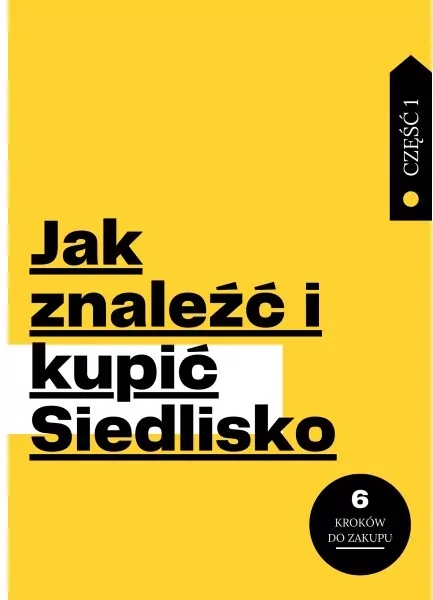 Jak znaleźć i kupić Siedlisko część 1 - tantis.pl