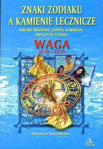 Waga - znaki zodiaku a kamienie lecznicze - tantis.pl
