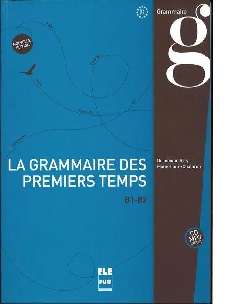 Grammaire des premiers temps B1-B2 + CD MP3 - tantis.pl