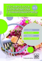 Technologia gastronomiczna z towaroznawstwem. Część 3