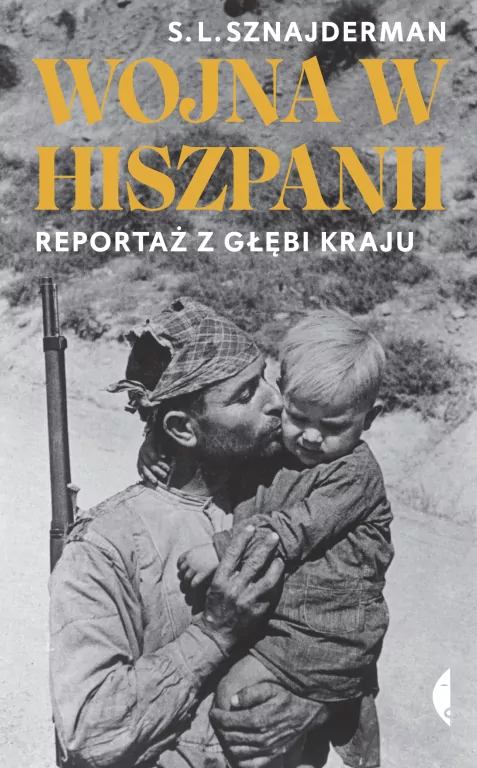Wojna w Hiszpanii. Reportaż z głębi kraju - tantis.pl