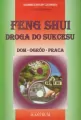 Feng Shui. Droga do sukcesu - tantis.pl