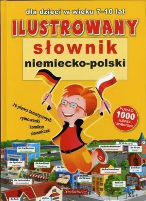 Ilustrowany Słownik Niemiecko Polski TW w.2013 - tantis.pl