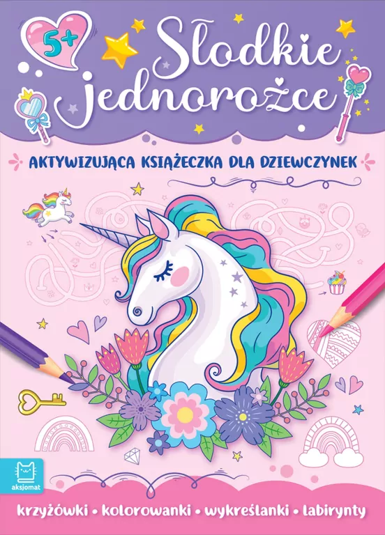 Słodkie jednorożce. Aktywizująca książeczka dla dziewczynek - tantis.pl