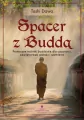 Spacer z Buddą. Praktyczne techniki buddyjskie... - tantis.pl