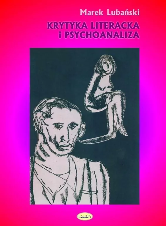 Krytyka literacka i psychoanaliza - tantis.pl