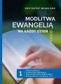 Modlitwa Ewangelią na każdy dzień. Tom 1. Okres Adwentu, Narodzenia Pańskiego, Wielkiego Postu, Wielkanocy, Okres Zwykły (tygodnie I-VIII) - tantis.pl