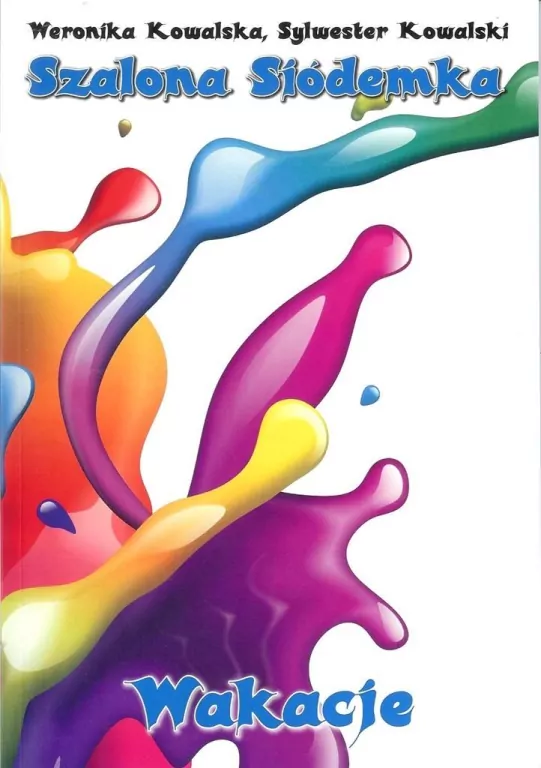 Szalona Siódemka Wakacje - tantis.pl