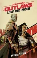 Star Wars Outlaws. Low Red Moon - tantis.pl