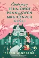 Czarujący pensjonat panny Swan dla magicznych gości - tantis.pl