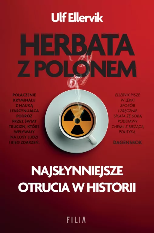 Herbata z polonem. Najsłynniejsze otrucia w historii - tantis.pl