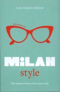 Little Book of Milan Style