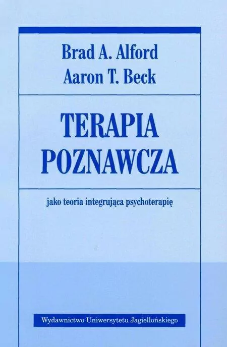Terapia poznawcza jako teoria integrująca psychoterapię - tantis.pl