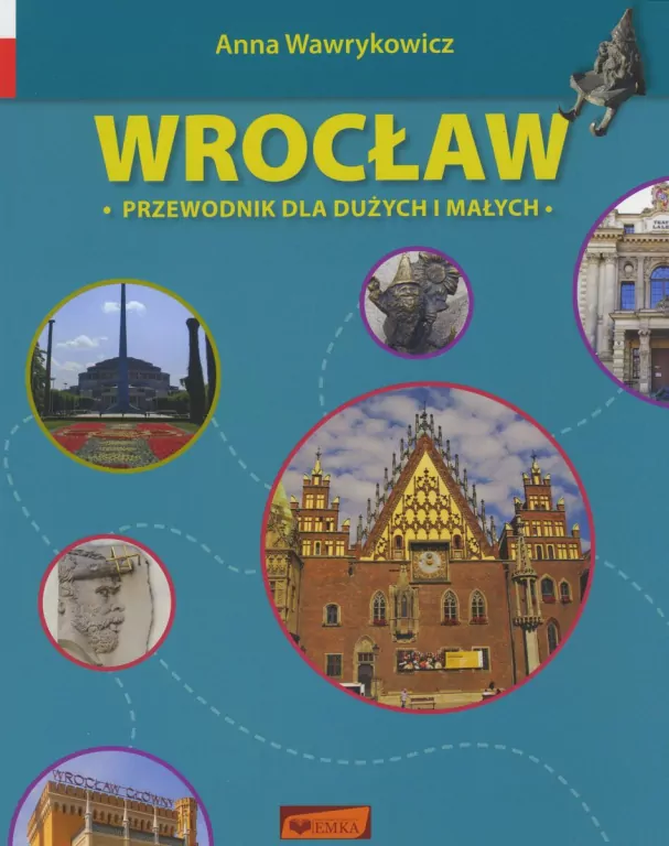 Wrocław. Przewodnik dla dużych i małych w.4 - tantis.pl