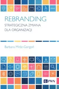 Rebranding. Strategiczna zmiana dla organizacji - tantis.pl