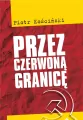 Przez czerwoną granicę - tantis.pl