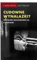 Cudowne wynalazki? Religijne mocowanie sie... - tantis.pl