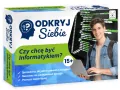 Odkryj Siebie. Czy chcę być Informatykiem? - tantis.pl