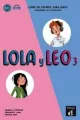 Lola y Leo 3. Cuaderno de ejercicios. A2.1. Zeszyt ćwiczeń - tantis.pl