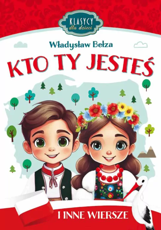 Klasycy dla dzieci. Kto Ty jesteś i inne wiersze - tantis.pl