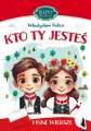 Klasycy dla dzieci. Kto Ty jesteś i inne wiersze - tantis.pl