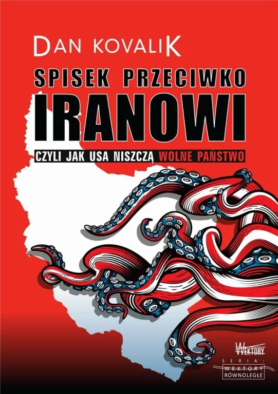 Spisek przeciwko Iranowi - tantis.pl