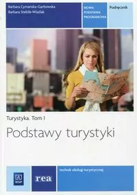 Podstawy turystyki. Turystyka REA - tantis.pl