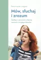 Mów, słuchaj, zrozum - tantis.pl