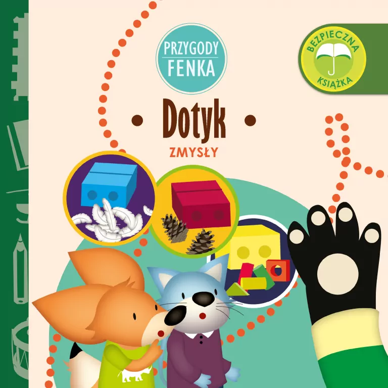 Dotyk. Zmysły. Przygody Fenka - tantis.pl