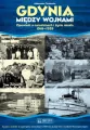 Gdynia między wojnami.1918-1939 - tantis.pl
