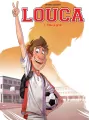 Louca. Piłka w grze! Tom 1 - tantis.pl