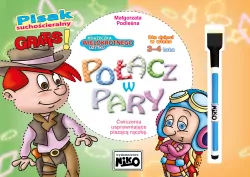 Połącz w pary. Ćw. uspraw. piszącą rączkę 3-4 lata