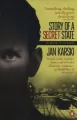 Story of a Secret State: My Report to the World - tantis.pl