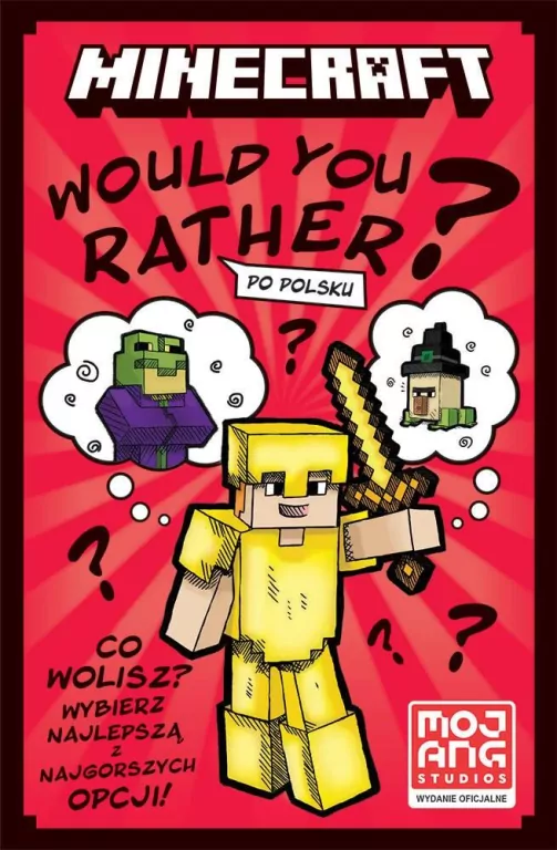 Would you rather ? Po polsku. Minecraft - tantis.pl