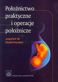 Położnictwo praktyczne i operacje położnicze - tantis.pl