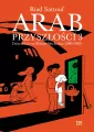 Dzieciństwo na Bliskim Wschodzie (1985-1987). Arab przyszłości. Tom 3 - tantis.pl