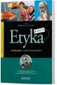 Odkrywamy na nowo. Etyka. Podręcznik. Zakres podstawowy. Szkoła ponadgimnazjalna - tantis.pl